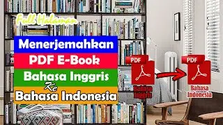 HOW TO TRANSLATE A PDF E-BOOK FROM ENGLISH TO INDONESIAN Full Page