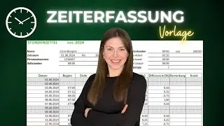 🕑 Professionelle Arbeitszeiterfassung in Excel: Das ultimative Tutorial mit Vorlage