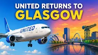 United Airlines FIRST FLIGHT to Glasgow in 7 Years