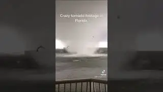 Tornado footage in Florida ( Dangerous )