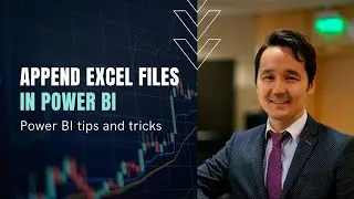 Power BI: appending multiple Excel files