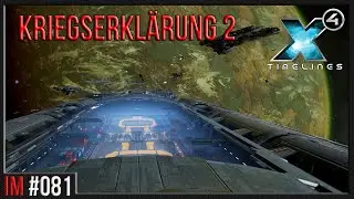 X4 Foundations 7.00 | Let’s Play | IM#081 | Kriegserklärung 2 | deutsch | QHD