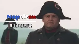 Napoleon and the Grande Armée Edit || Legends Never Die ||