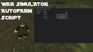ROBLOX War Simulator AutoFarm Script (WORKING!!)