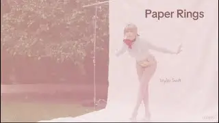 Taylor Swift - Paper Rings (Lyric Video)