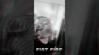 FIST FIRE (OFFCIAL SONG)