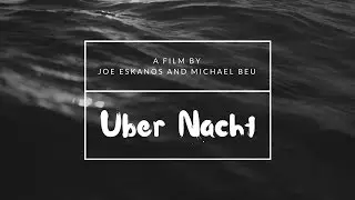 Uber Nacht: a Student Horror Short Film