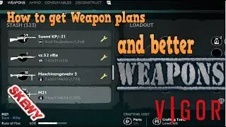 Vigor: How To Get Weapon Plans And Better Weapons