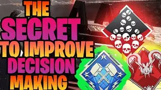 HOW TO IMPROVE YOUR DECISION MAKING SKILLS IN APEX LEGENDS