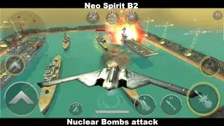 gunship battle gameplay | Neo Spirit B2 drop nuclear bombs