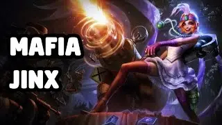 MAFIA JINX SKIN SPOTLIGHT - LEAGUE OF LEGENDS