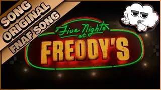 FNAF SONG - ORIGINAL MILDFRE