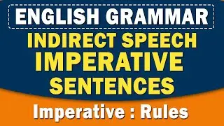 Indirect Speech Imperative Sentences | Indirect Speech | English Grammar | Home Revise