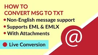 MSG to TXT - How to Batch Convert MSG to TXT Format