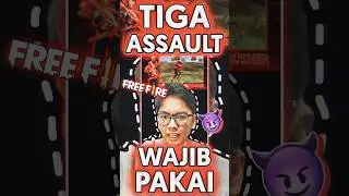 TIGA ASSAULT YANG WAJIB PAKAI DI UPDATE INI❗❗ #ngeshortsbarengbyu #cumakamuyangbisa