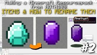 Items & Renaming Them - How to Make a Minecraft Resourcepack: Episode 2 | (ANY VERSION)