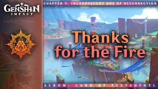 Thanks for the Fire — Stadium of the Sacred Flame | Genshin Impact OST: Land of Tleyaoyotl