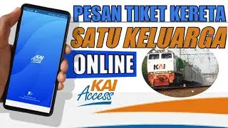 Cara Pesan Tiket Kereta Api Online untuk Anak Kecil