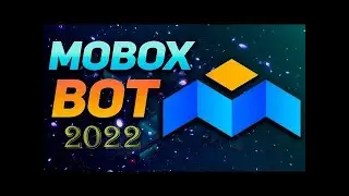 Mobox Farm Bot | NEW Mobox.io Farm Bot | Tutorial+Update Mobox | Mobox Bot AUTOFARM Free NFT Farmer