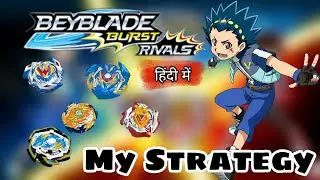 Beyblade Burst Rivals:My strategy |Hindi| Hena & Happy Gamer