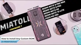 How to Flash Custom ROM in Miatoll Devices | Fw (firmware) ? : Redmi Note 9S/Pro/Max/10 Lite/M2 Pro