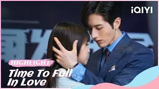 🕛Highlight: Time To Fall in Love EP24 | iQIYI Romance