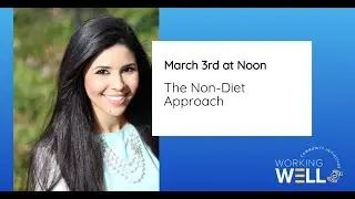 #WorkingWellU: The Non-Diet Approach