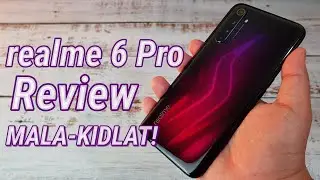 realme 6 Pro Review - MALA-KIDLAT!