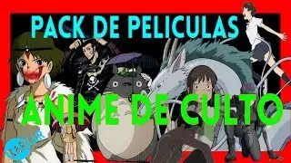 PACK 1 DE PELÍCULAS DE ANIME EN MEGA GRATIS