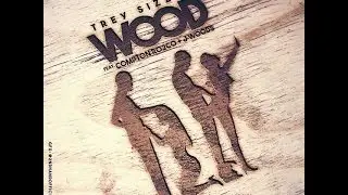 Vinci Sizzle, Compton Ro2co, Jwoods - Wood (new music)