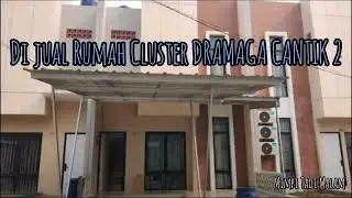 Di Jual Rumah Cluster DRAMAGA CANTIK 2