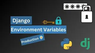 Configure environment variables in Django with Python Decouple | حماية البيانات