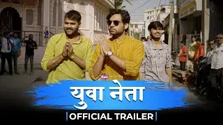 Yuva Neta - Official Trailer | Ft. Satish Ray, Kushal Dubey & Chacha Chatore | The BLUNT