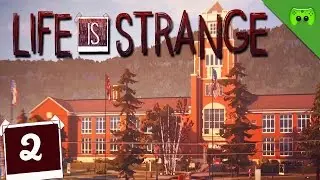 LIFE IS STRANGE # 2 - Eine unglaubliche Gabe «» Let's Play Life is Strange | Full HD