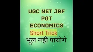 UGC Economics very short trick Net Jrf Ssc