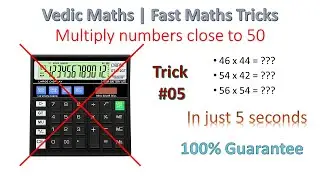 Multiply numbers close to 50 in 5 seconds | Vedic Maths | Maths Tricks #05
