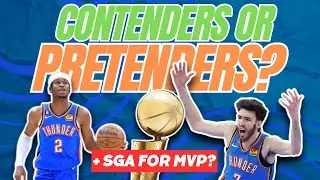 Are The Oklahoma City Thunder ACTUALLY Title Contenders?