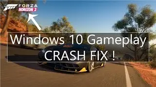100% 2019 Fix | Forza Horizon 3 PC Gameplay Crash Fix | Windows 10 | How to | GTX 1070 | 6600k