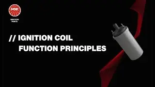 NGK Ignition Coil Function Principles