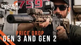PRICE DROP ON LANCER TACTICAL GEN 3 AND GEN 2!