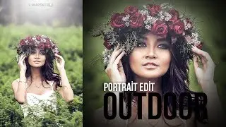 Photoshop CC Tutorial Outdoor Portrait Editing And Retouching