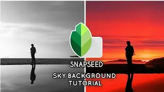 Snapseed sky 
Background change 
Manipulation Editing  |Snapseed photo Editing tutorial |Snapseed