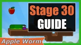 Apple Worm Level 30 Guide