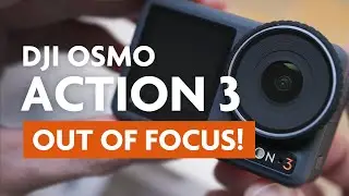 DJI Osmo Action 3 – WTF is going on with the focus? (Footage + Pocket 2 Comparison)