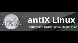 AntiX Linux Install (Proudly anti-fascist ,