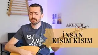 İnsan Kısım Kısım - Bahadır Çatalyürek