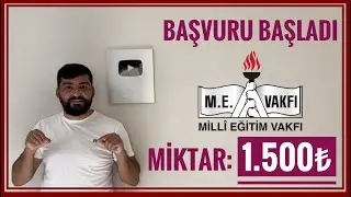MİLLİ EĞİTİM VAKFI BURSU : 1.500₺ KARŞILIKSIZ BURS (MEV BURSU BAŞVURUSU) (BURS VEREN KURUMLAR -2024)