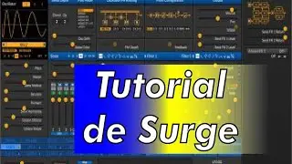 Tutorial de Surge - vst sintetizador gratis