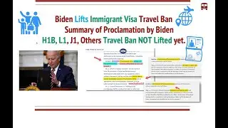 Biden Lifts Immigrant Visa Travel Ban. But, H1B, H4, L1 Travel Ban NOT yet Lifted.