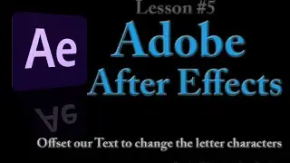 Adobe After Effects Lesson 5 - Write Out (Fire Text)